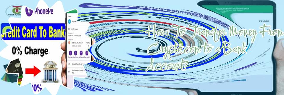 How to transfer money from bank to cryptocom